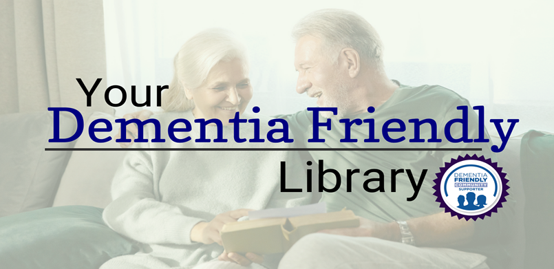 Dementia Friendly Library